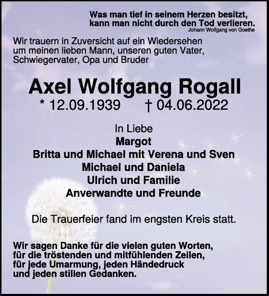  Traueranzeige für Axel Wolfgang Rogall vom 09.07.2022 aus 