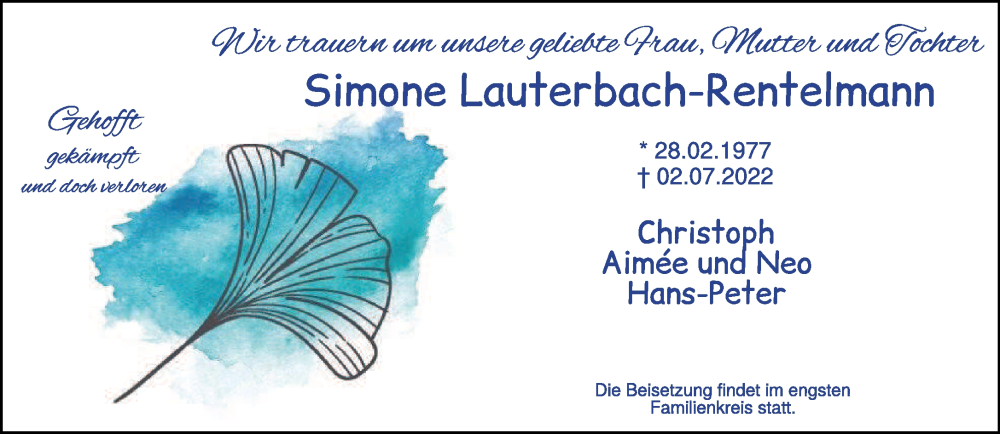  Traueranzeige für Simone Lauterbach-Rentelmann vom 09.07.2022 aus 