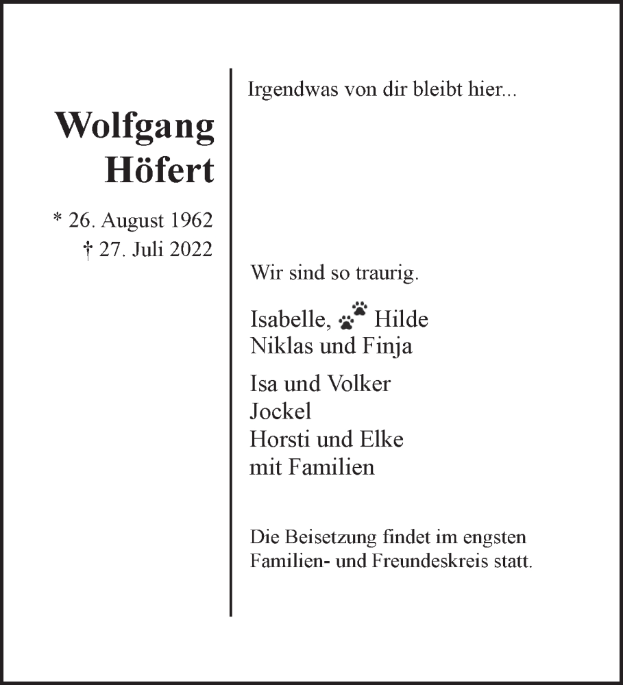  Traueranzeige für Wolfgang Höfert vom 30.07.2022 aus 